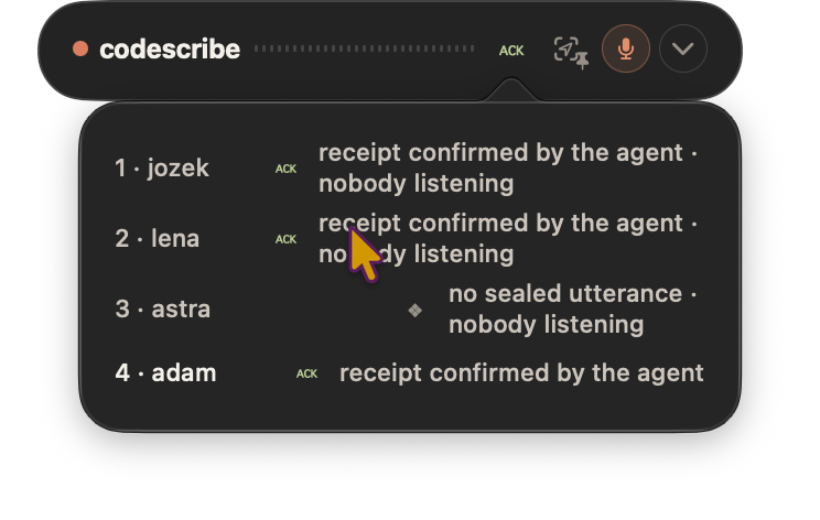 Codescribe channel list showing jozek, lena, astra and adam, with separate acknowledgement and listener statuses